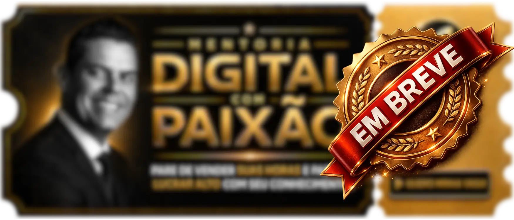 Digital com Paixão - Em breve. Curso digital exclusivo para transformar sua presença online.